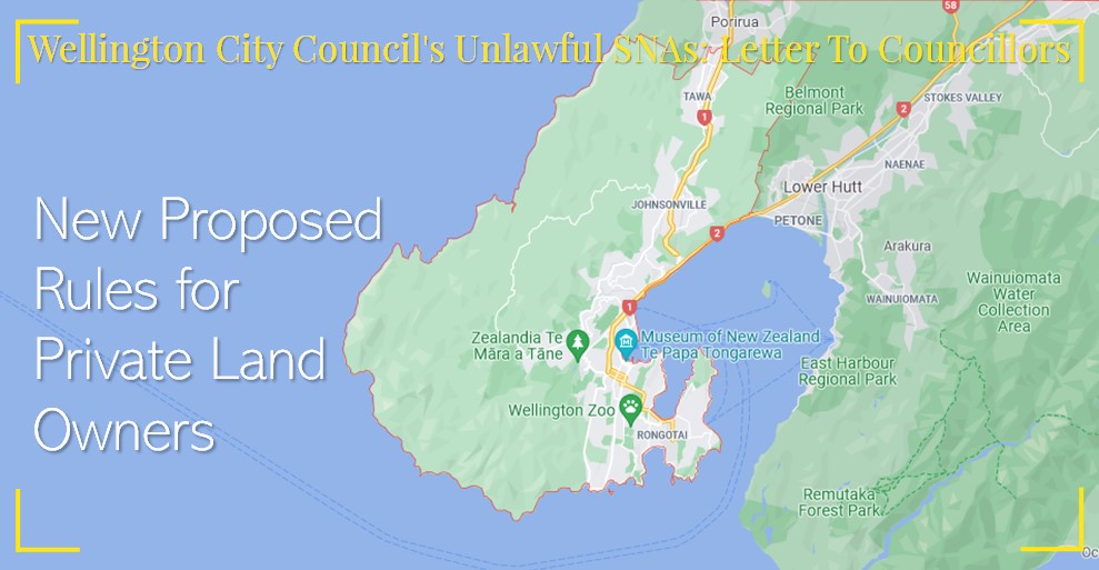 Wellington City Councils Unlawful SNAs - Letter To Councillors